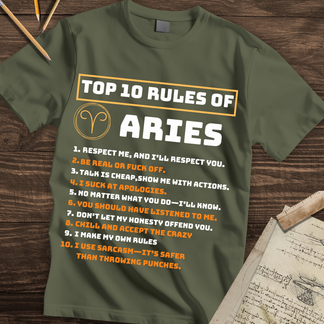 Top 10 ARIES RULES Tee