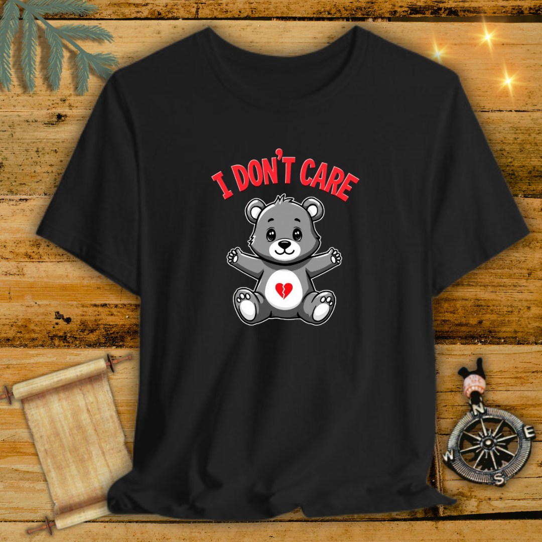 Don´t Care Bear T-Shirt