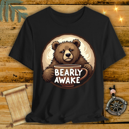 Bearly Awake Bear T-Shirt