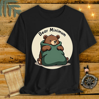 Bear Minimum T-Shirt