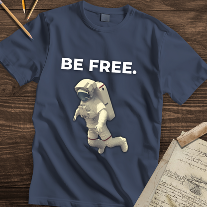 Be Free T-shirt