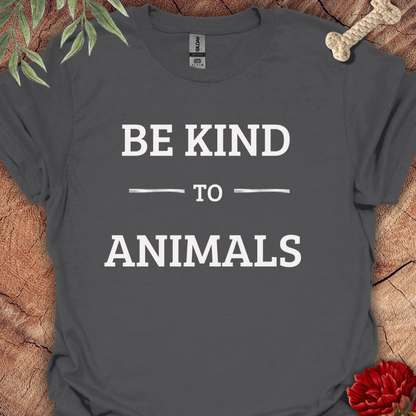 BE KIND TO ANIMALS Tee