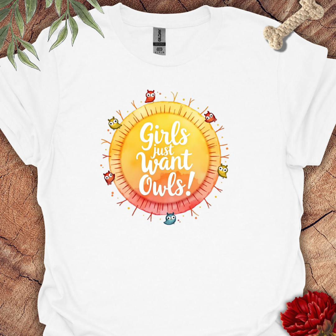 Girls want Owls Tee