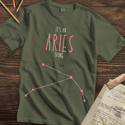 Its an Aries Thing Tee