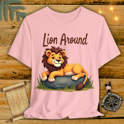 Lion Around T-Shirt