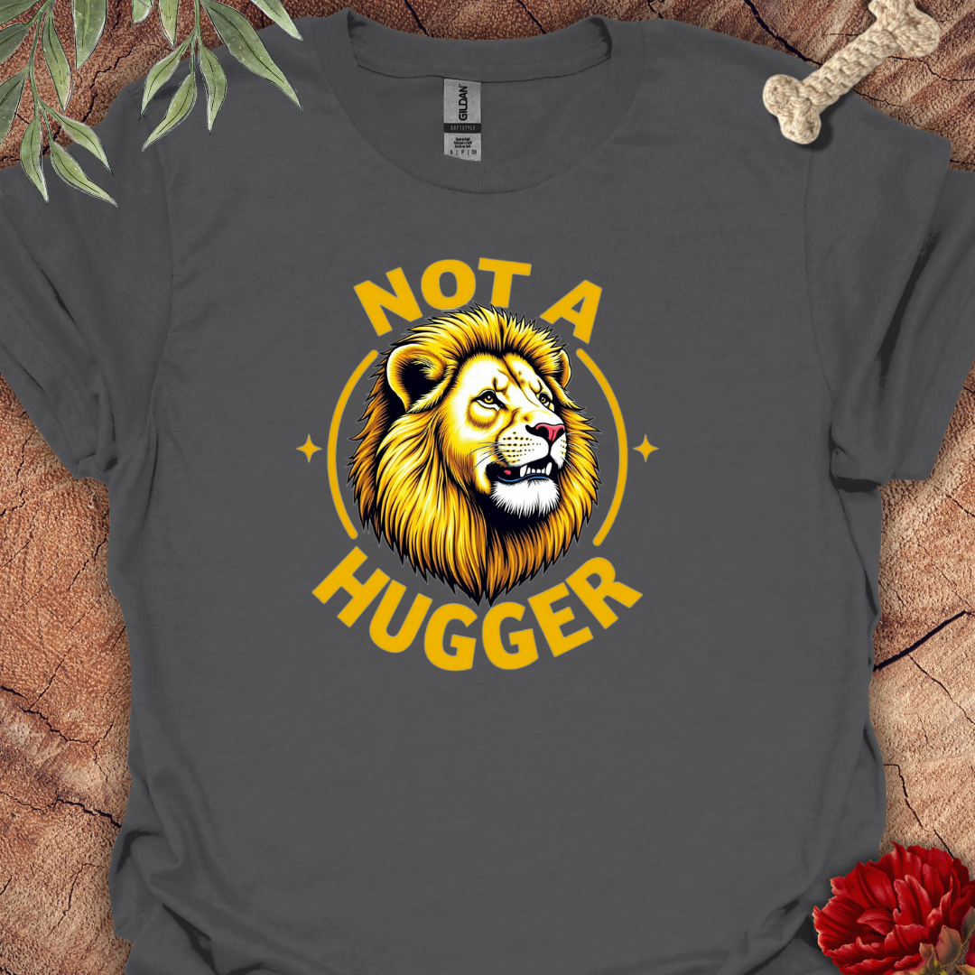 NOT A HUGGER Lion Tee