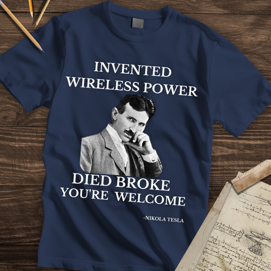 Nikola Tesla Funny T-shirt