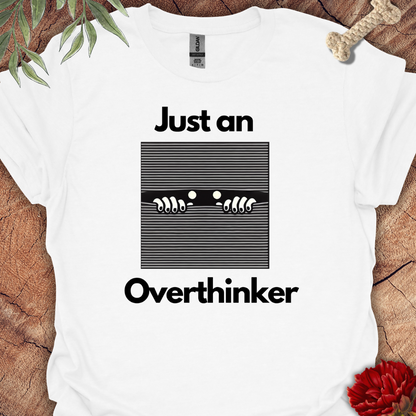 Overthinker Tee