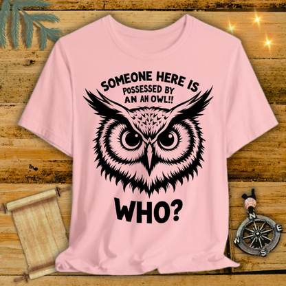 Owl Possessed T-Shirt