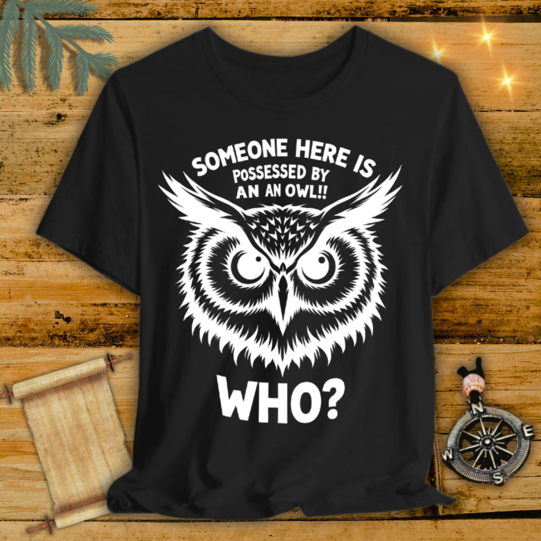 Owl Possessed T-Shirt