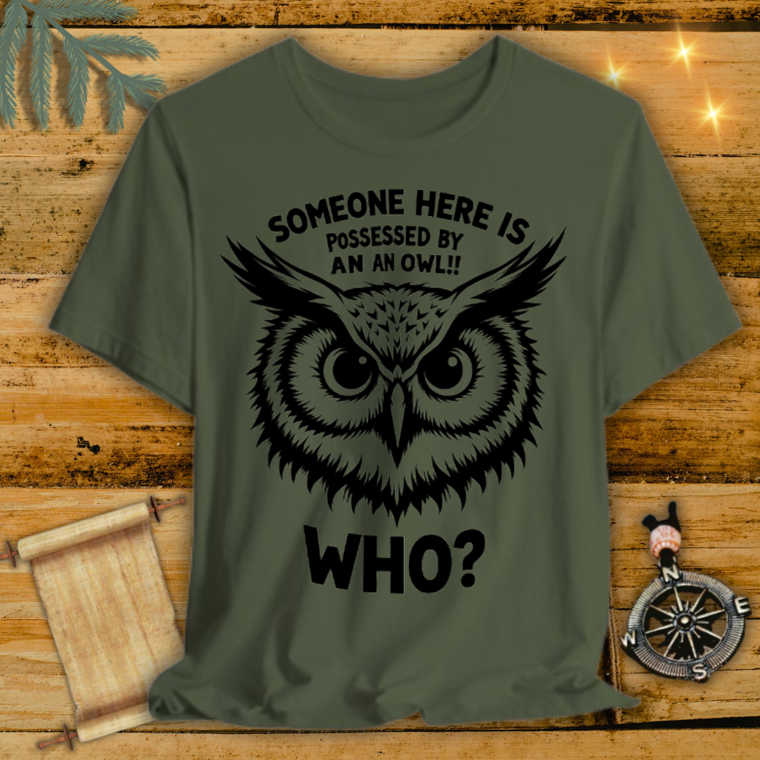 Owl Possessed T-Shirt