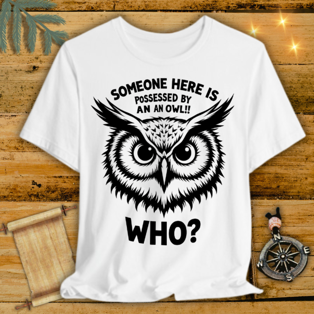 Owl Possessed T-Shirt