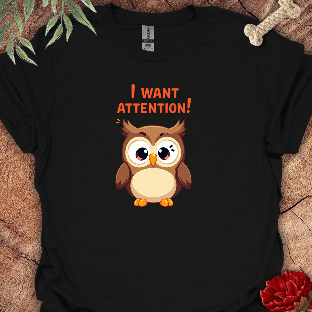 Owl wants attention Tee