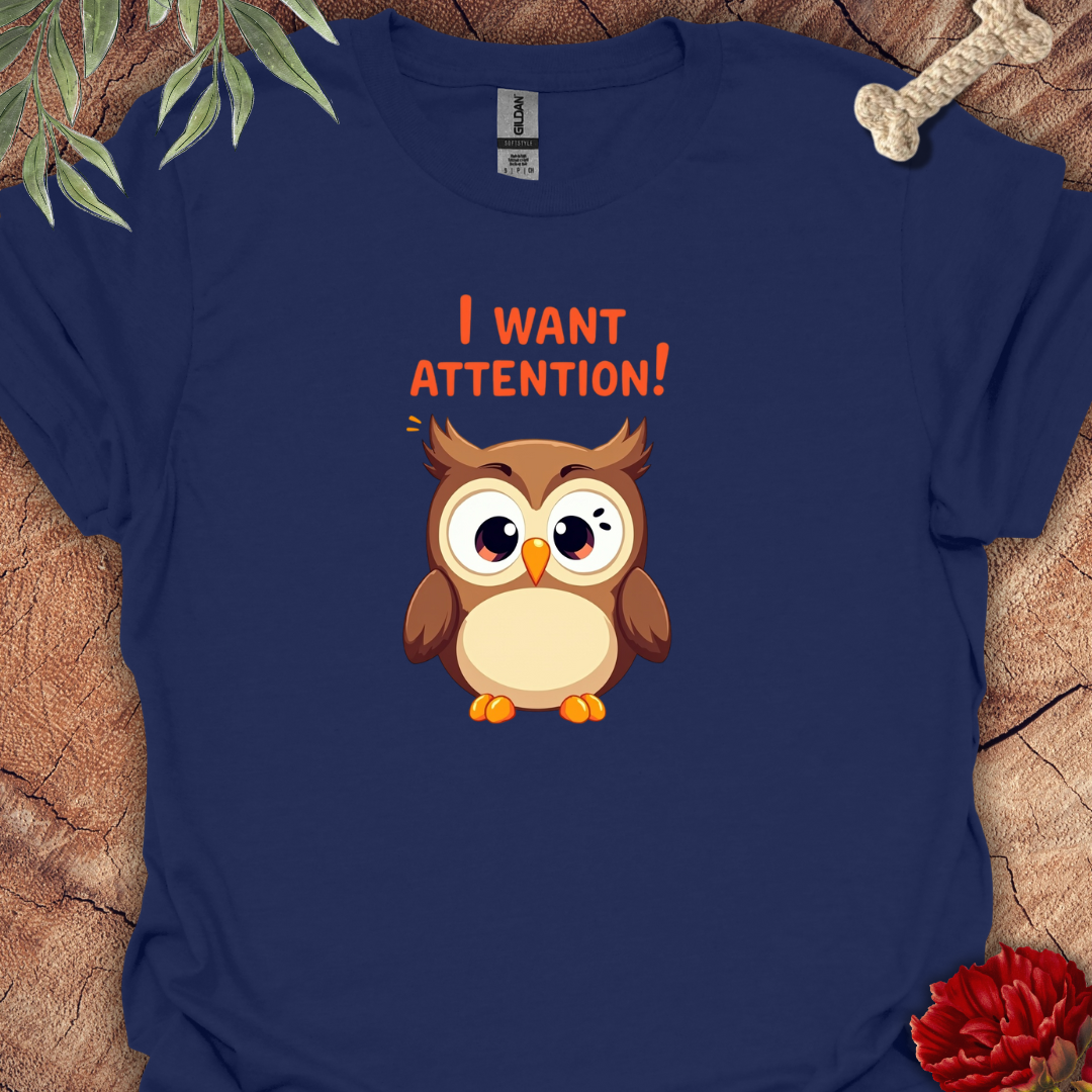 Owl wants attention Tee