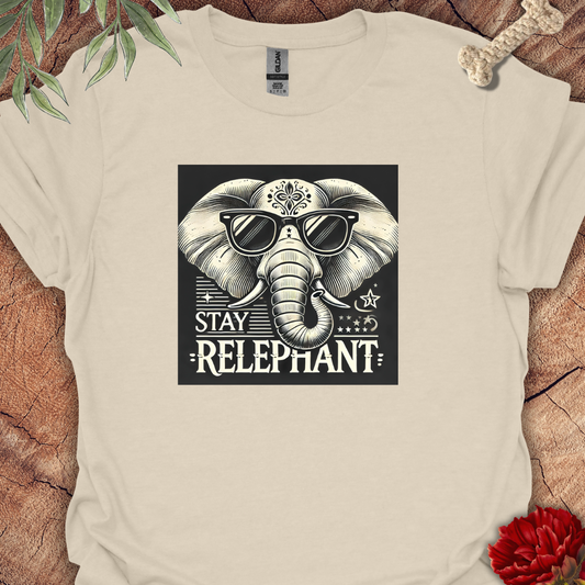 Stay Relephant Elephant Tee