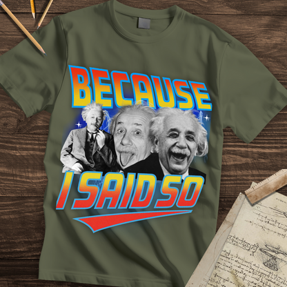 The Einstein Mandate Y2k T-shirt