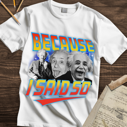 The Einstein Mandate Y2k T-shirt