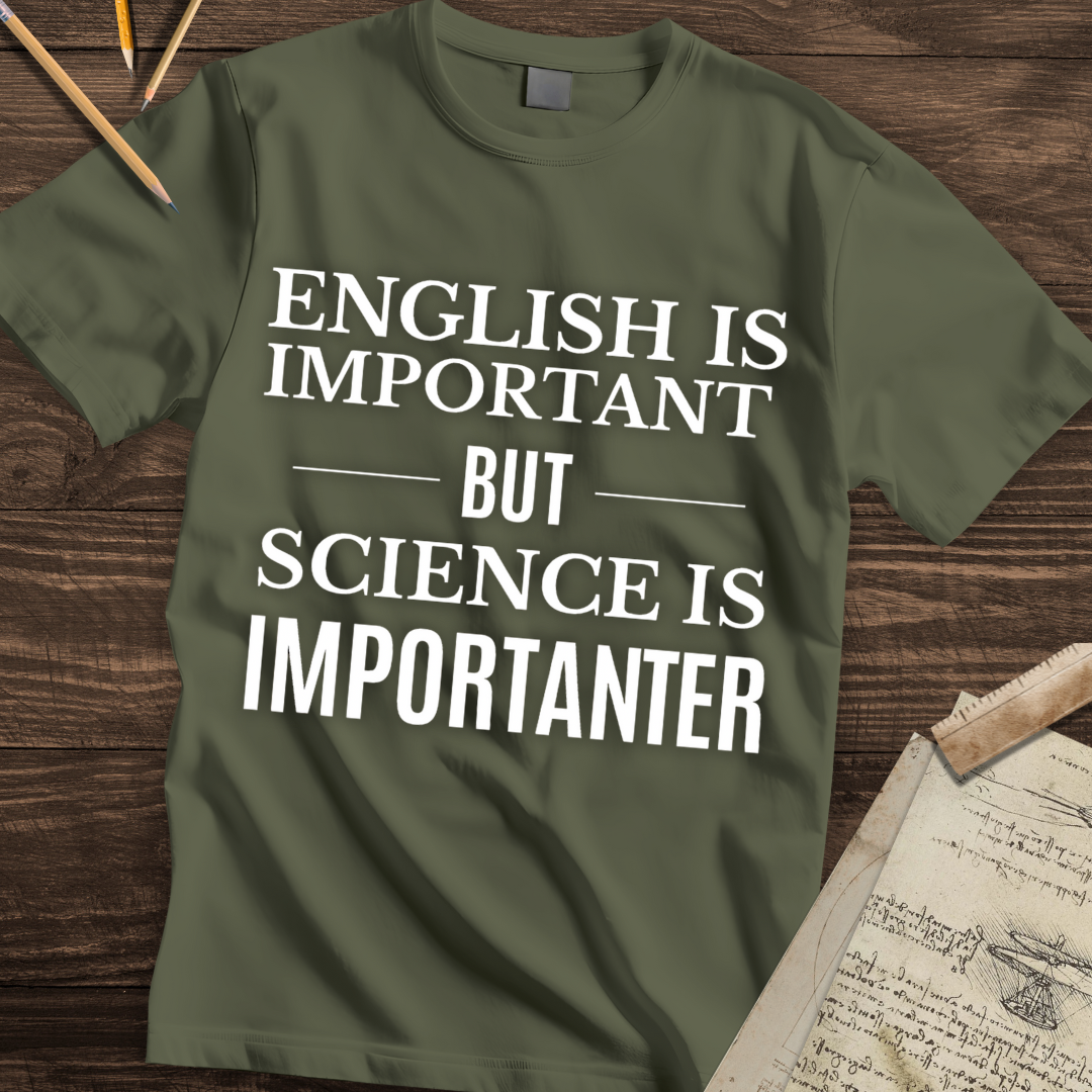 The "Importanter" Truth T-shirt