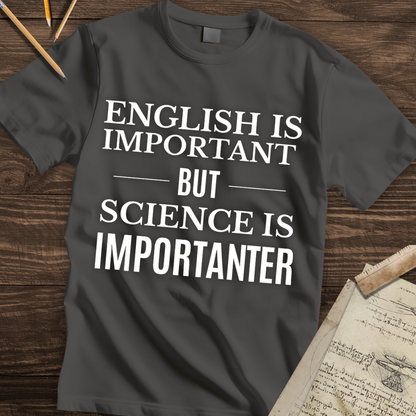 The "Importanter" Truth T-shirt