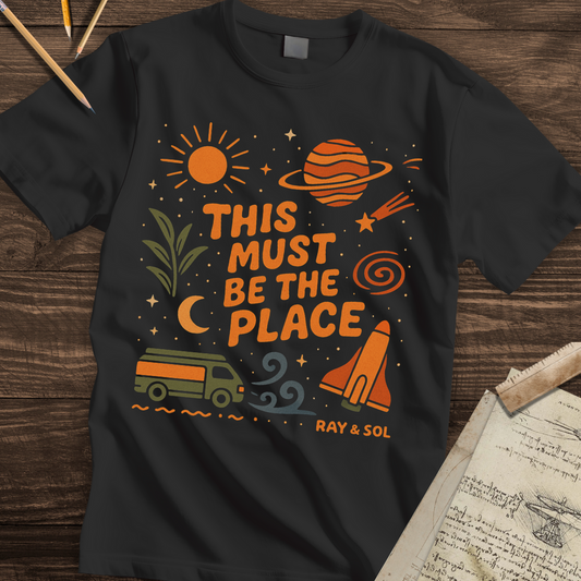 This Must Be The Place T-shirt