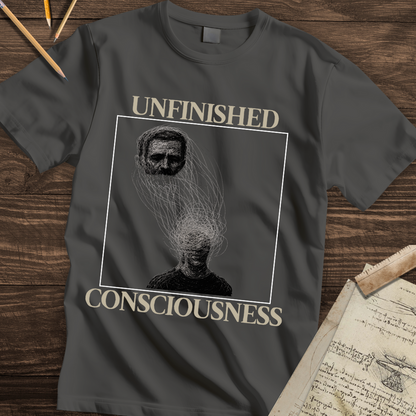 Unfinished Thoughts T-shirt