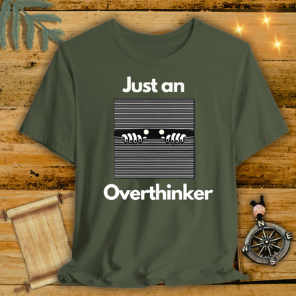 Overthinker T-Shirt